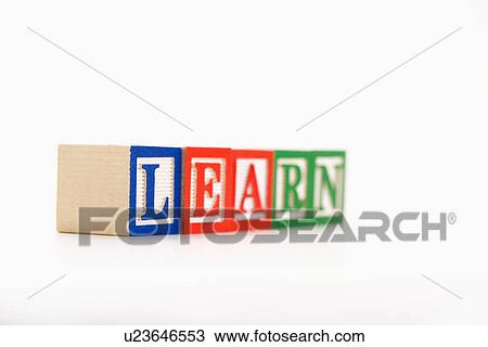 Alphabet building blocks spelling the word learn. View Large Photo Image Stock Image - Alphabet building blocks spelling the word learn.. Fotosearch