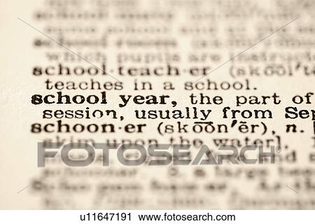Stock Image - Selective focus of dictionary definition for school year.. Fotosearch