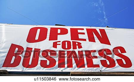 Low angle view of Open for Business sign View Large Photo Image Stock Photograph - Low angle view of Open for Business sign. Fotosearch