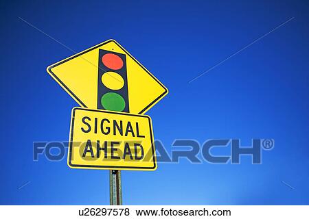 Stock Photo - Traffic signal ahead street sign. Fotosearch