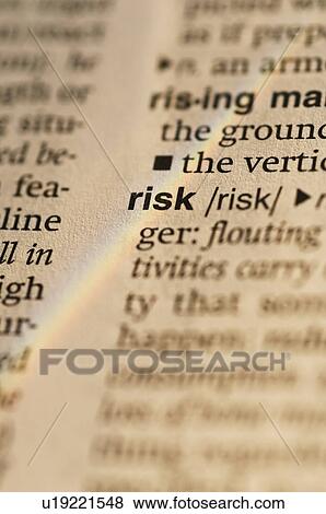 Stock Photo - Definition of risk in dictionary. Fotosearch