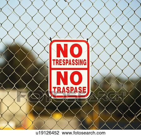 No trespassing sign View Large Photo Image Stock Image - No trespassing sign. Fotosearch
