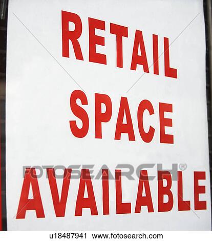 Retail space available sign View Large Photo Image Stock Image - Retail space available sign. Fotosearch