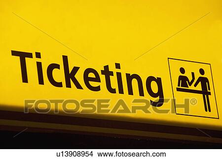 Picture - Ticketing sign. Fotosearch