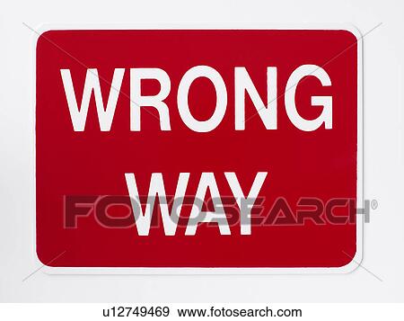 Wrong Way Road Sign View Large Photo Image Stock Photo - Wrong Way Road Sign. Fotosearch