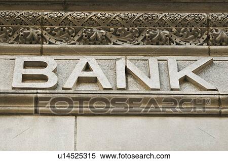 Stock Photography - The sign on a bank. Fotosearch