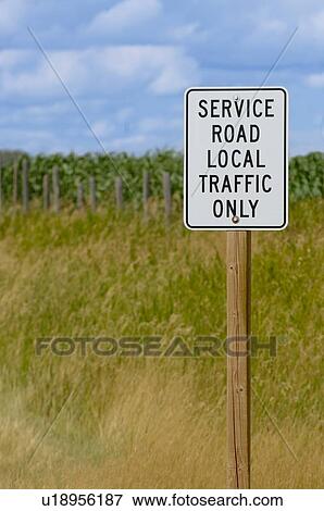 Stock Photo - Service road local traffic only sign. Fotosearch