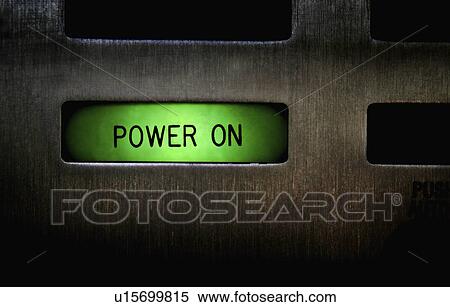 Button saying "Power On" View Large Photo Image Stock Photography - Button saying "Power On". Fotosearch