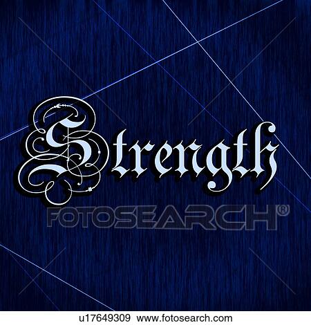 Decorative writing (Strength) View Large Photo Image Stock Photo - Decorative writing (Strength). Fotosearch