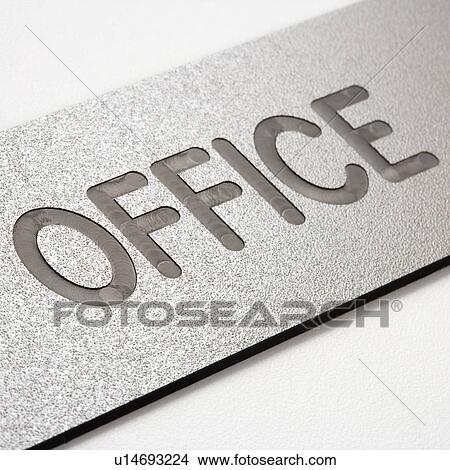 Close up of office sign View Large Photo Image Picture - Close up of office sign. Fotosearch