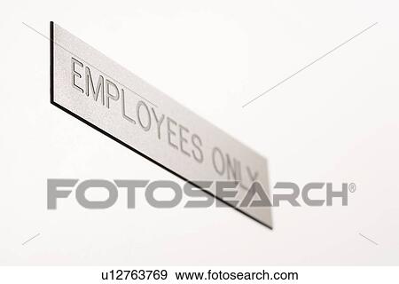 Selective focus of employees only sign View Large Photo Image Stock Photo - Selective focus of employees only sign. Fotosearch