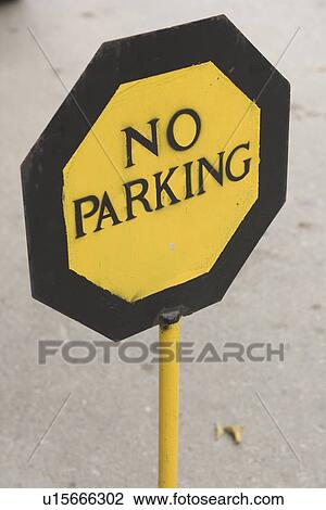 Capital Letter, Close-Up, Day, No Parking Sign View Large Photo Image Stock Image - Capital Letter, Close-Up, Day, No Parking Sign. Fotosearch