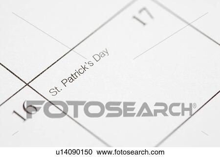 Close up of calendar displaying Saint Patrick's Day View Large Photo Image Stock Image - Close up of calendar displaying Saint Patrick's Day. Fotosearch
