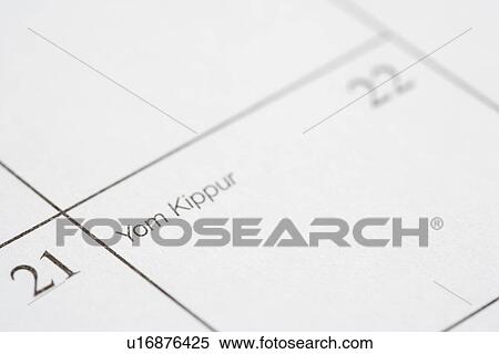 Close up of calendar displaying Yom Kippur View Large Photo Image Stock Photography - Close up of calendar displaying Yom Kippur. Fotosearch