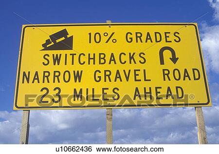 A sign that reads “10% grades” View Large Photo Image Stock Photograph - A sign that reads “10% grades”. Fotosearch