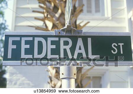 Stock Photo - A sign that reads “Federal St”. Fotosearch