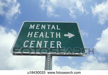A sign that reads “Mental health center” View Large Photo Image Stock Image - A sign that reads “Mental health center”. Fotosearch