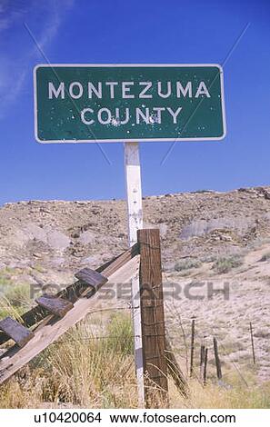 A sign that reads “Montezuma County” View Large Photo Image Picture - A sign that reads “Montezuma County”. Fotosearch
