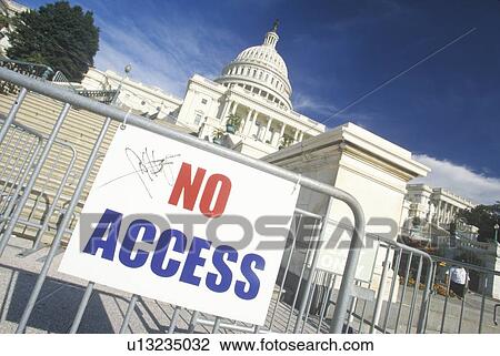 No Access Sign at the United States Capitol Building, Washington, D. C. View Large Photo Image Stock Image - No Access Sign at the United States Capitol Building, Washington, D. C.. Fotosearch