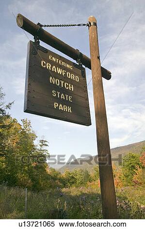 Sign reads Entering Crawford Notch State Park, New Hampshire View Large Photo Image Stock Photography - Sign reads Entering Crawford Notch State Park, New Hampshire. Fotosearch