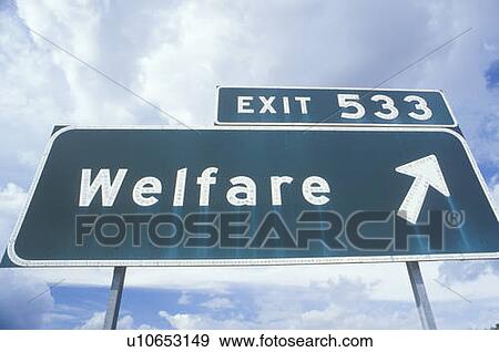 Stock Photo - A sign that reads “Welfare”. Fotosearch