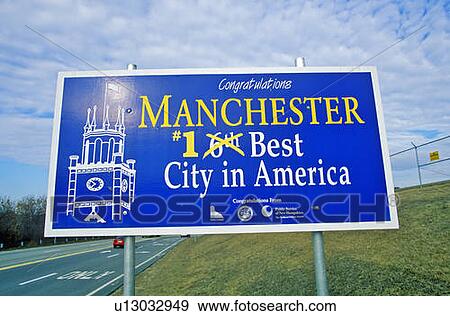 Road sign in Manchester, NH, Best City in America View Large Photo Image Stock Photo - Road sign in Manchester, NH, Best City in America. Fotosearch