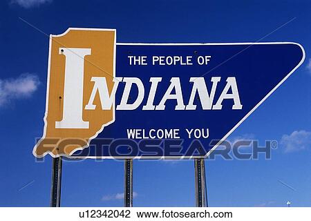 Road sign that says the people of Indiana welcome you View Large Photo Image Stock Image - Road sign that says the people of Indiana welcome you. Fotosearch