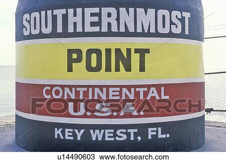Southernmost point of the continental United States, Key West, Florida View Large Photo Image Stock Image - Southernmost point of the continental United States, Key West, Florida. Fotosearch