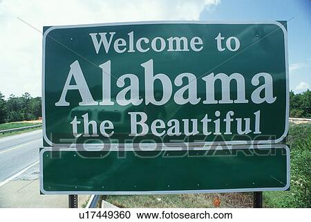 Welcome to Alabama Sign View Large Photo Image Stock Image - Welcome to Alabama Sign. Fotosearch