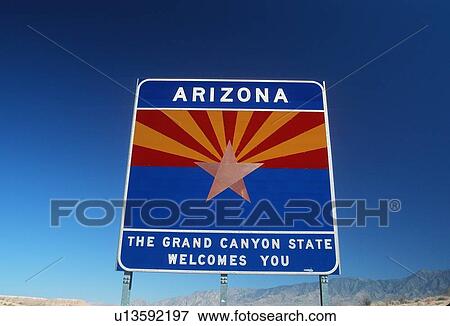 Welcome to Arizona Sign View Large Photo Image Stock Photo - Welcome to Arizona Sign. Fotosearch