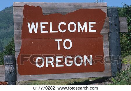 Welcome to Oregon Sign View Large Photo Image Stock Image - Welcome to Oregon Sign. Fotosearch
